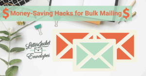 Money Saving Hack for Bulk Mailing